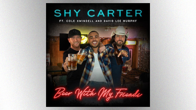 Shy Carter pops the top on “Beer with My Friends” and sings along with Cole Swindell, David Lee Murphy