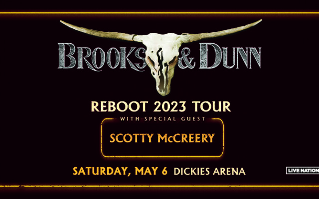 Win Tickets to See Brooks & Dunn, Scotty McCreery in Fort Worth on 05/06/23!